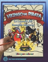 Vikingo vs Pirata: La leyenda del Bocadillo Supremo para niños "versión en español" B0C9S7P12S Book Cover