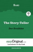 The Story-Teller / Der Erzähler (mit Audio): Lesemethode von Ilya Frank - Englisch durch Spaß am Lesen lernen, auffrischen und perfektionieren - Zweisprachiges Buch Englisch-Deutsch 3991120011 Book Cover