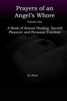 Prayers of an Angel's Whore 136552809X Book Cover