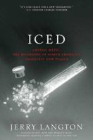 Iced: The Crystal Meth Epidemic 1552638316 Book Cover