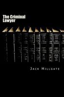 The Criminal Lawyer 1505280974 Book Cover