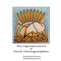 The Inspirational Art of David Dawangyumptewa B09VWPMMBG Book Cover