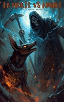 La Morte VS Anubi (Versus Saga) (Italian Edition) B0FMPCJXF9 Book Cover