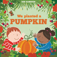 We Planted a Pumpkin 191265038X Book Cover