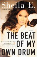 The Beat of My Own Drum: A Memoir 1476714940 Book Cover