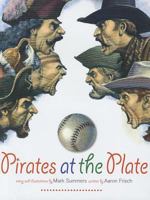 Pirates at the Plate 1568462107 Book Cover