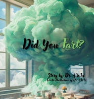 Did You Fart 1763593509 Book Cover