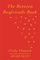 The Between Boyfriends Book 0752856472 Book Cover
