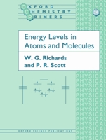 Energy Levels in Atoms and Molecules (Oxford Chemistry Primers) 019855804X Book Cover