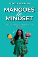 Mangoes to Mindset 9369541438 Book Cover