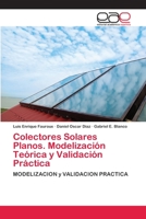 Colectores Solares Planos. Modelización Teórica y Validación Práctica 6202119926 Book Cover