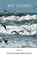 Bay Scenes 1716513480 Book Cover