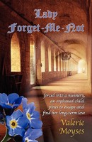 Lady Forget-Me-Not Lady Forget-Me-Not 1907140026 Book Cover