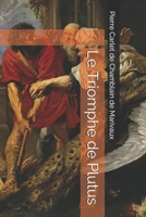 Le triomphe de Plutus, comédie 2019681161 Book Cover