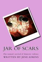 Jar of Scars 1984957465 Book Cover