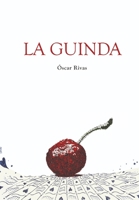 La Guinda B0C1JGPLT5 Book Cover