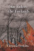 The Firelands 109138049X Book Cover