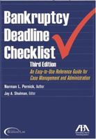 Bankruptcy Deadline Checklist, Third Edition 159031705X Book Cover