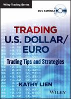 Trading U.S. Dollar/Euro: Trading Tips and Strategies 1118692551 Book Cover