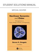 Student Solutions Manual for Non Linear Dynamics and Chaos: With Applications to Physics, Biology, Chemistry, and Engineering 0367265664 Book Cover