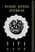 Norse Runes Journal: Viking Alphabet Notebook, Norse Mythology Notepad 1717814352 Book Cover