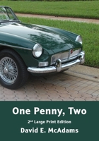 One Penny, Two: How one penny became $41,943.04 in just 23 days 1632702983 Book Cover