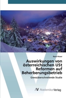 Auswirkungen von österreichischen USt Reformen auf Beherberungsbetrieb 6202226463 Book Cover