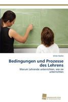 Bedingungen Und Prozesse Des Lehrens 3838133358 Book Cover