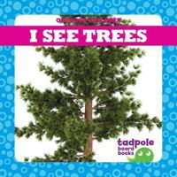 I See Trees 1641281294 Book Cover