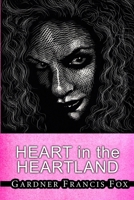Heart in the Heartland 1716108284 Book Cover