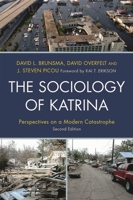 The Sociology of Katrina: Perspectives on a Modern Catastrophe 1442206276 Book Cover