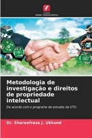 Metodologia de investigação e direitos de propriedade intelectual (Portuguese Edition) 6202432993 Book Cover