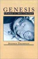 Genesis: A Portrait of Spinal Cord Injury 0865343306 Book Cover