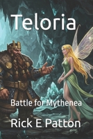 Teloria: Battle for Mythenea B0FR9KH889 Book Cover