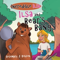 Ilsa and Bear's Bangs 0228875064 Book Cover