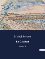 Le Capitan: Tome deuxieme B0BTN44Y7M Book Cover