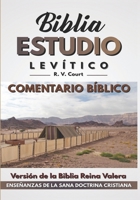 Levítico: Comentario Bíblico (Biblia Estudio) (Spanish Edition) B08JQ9MWWL Book Cover