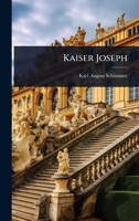 Kaiser Joseph (German Edition) 1024913929 Book Cover