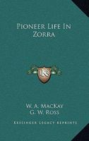 Pioneer Life In Zorra 1014024110 Book Cover