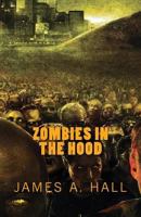 Zombies in the Hood 1537166808 Book Cover