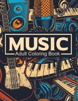 Music Adult Coloring Book: Stress Relieving Creative Fun Drawings to Calm Down, Guitars and Other String Instruments for Relaxation B08TJB577X Book Cover