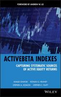 Activebeta Indexes: Capturing Systematic Sources of Active Equity Returns 0470610026 Book Cover