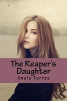 The Reaper's Daughter 1522786961 Book Cover