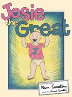 Josie the Great 1480832324 Book Cover