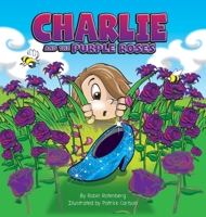 Charlie and the Purple Roses 1735669709 Book Cover