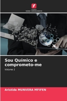 Sou Químico e comprometo-me 620572314X Book Cover