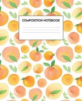 Composition Notebook: Orange Design (Fruity Series, 100 Pages, College-Ruled, 7.5 x 9.25) 107561161X Book Cover