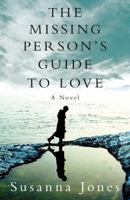 The Missing Person's Guide to Love 0330449834 Book Cover