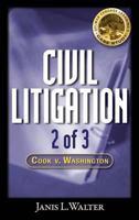 Civil Litigation Case Study #2 CD-ROM: Cook V. Washington 1418062324 Book Cover