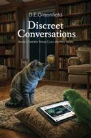 Discreet Conversations: Book #5 in the Twinkle Texas Cozy Mystery Series (Twinkle Texas 5-book Cozy Mystery Series) 1940385970 Book Cover